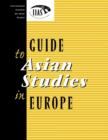 Image for Guide to Asian Studies in Europe