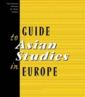 Image for Guide to Asian studies in Europe