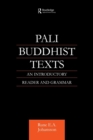 Image for Pali Buddhist texts  : explained to the beginner