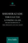 Image for Sheherazade Through the Looking Glass