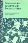 Image for Coming of Age in South and Southeast Asia