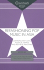 Image for Refashioning Pop Music in Asia