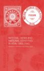 Image for Imperial Japan and National Identities in Asia, 1895-1945