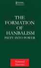 Image for The formation of Hanbalism  : piety into power