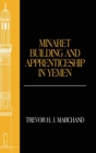 Image for Minaret building and apprenticeship in Yemen