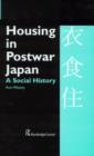 Image for Housing in Postwar Japan - A Social History