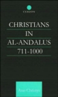 Image for Christians in Al-Andalus 711-1000