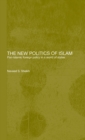 Image for The New Politics of Islam