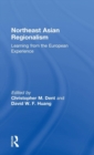 Image for Northeast Asian regionalism  : lessons from the European experience