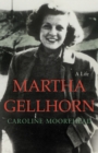 Image for Martha Gellhorn  : a life