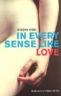 Image for In every sense like love  : stories