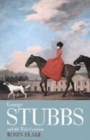 Image for George Stubbs And The Wide Creation