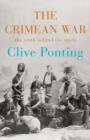 Image for Crimean War, The The Truth Behind the Myth