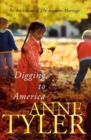 Image for Digging to America