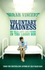 Image for Voluntary Madness