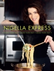 Image for Nigella express  : good food fast