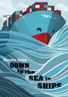 Image for Down to the sea in ships  : of ageless oceans and modern men