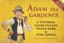 Image for Adam the gardener