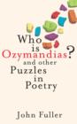 Image for Who Is Ozymandias? and other puzzles in poetry