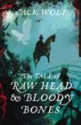 Image for The Tale of Raw Head and Bloody Bones