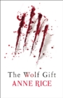 Image for The wolf gift  : a novel