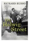 Image for On Helwig Street  : a memoir