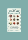 Image for The button box  : lifting the lid on women&#39;s lives