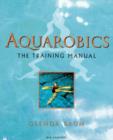 Image for Aquarobics  : the training manual