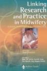 Image for Linking research and practice in midwifery  : a guide to evidence based practice