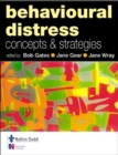 Image for Behavioural distress  : concepts and strategies