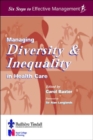 Image for Managing diversity and inequality in health care