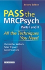 Image for Pass the MRCPsych Parts 1 and 2