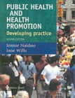 Image for Public health and health promotion  : developing practice