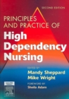 Image for Principles and practice of high dependency nursing