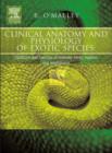 Image for Clinical anatomy and physiology of exotic species  : structure and function of mammals, birds, reptiles, and amphibians
