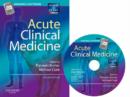 Image for Acute Clinical Medicine