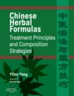 Image for Chinese herbal formulas  : treatment principles and composition strategies