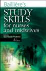 Image for Bailliere&#39;s Study Skills for Nurses and Midwives