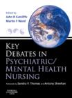 Image for Key debates in psychiatric/mental health nursing