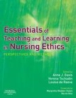 Image for Essentials of teaching and learning in nursing ethics: perspectives and methods