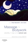Image for Massage and bodywork: adapting therapies for cancer care
