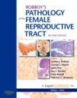 Image for Robboy&#39;s pathology of the female reproductive tract.