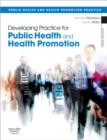 Image for Developing practice for public health and health promotion