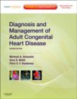 Image for Diagnosis and management of adult congenital heart disease : Expert Consult: Online and Print
