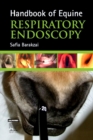 Image for Handbook of equine respiratory endoscopy