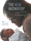 Image for The new midwifery: science and sensitiviy in practice