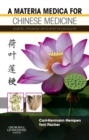 Image for A materia medica for Chinese medicine: plants, minerals, and animal products