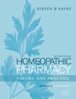 Image for Homeopathic pharmacy: theory and practice