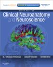 Image for Clinical Neuroanatomy and Neuroscience