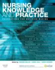 Image for Nursing knowledge and practice: foundations for decision making